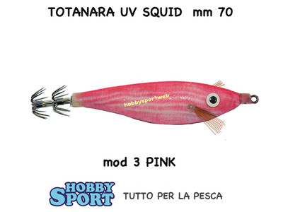 TOTANARA UV SQUID EXPERT PREDATOR - COL. PINK - SIZE 70 mm