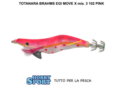 TOTANARA SQUID JIG BRAHMS COL 102 PINK MIS 3  EGI MOVE X  COD. 67210136