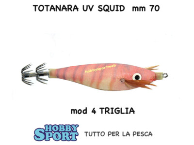 TOTANARA UV SQUID EXPERT PREDATOR  COL. TRIGLIA - SIZE 70 mm PESCA SEPPIA