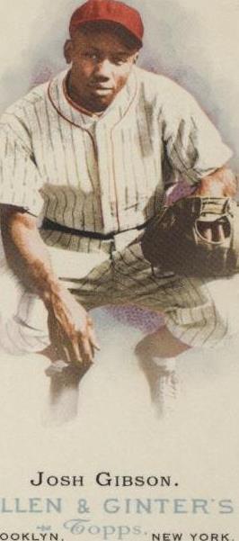 Topps Allen & Ginter's 2006 - Josh Gibson #288