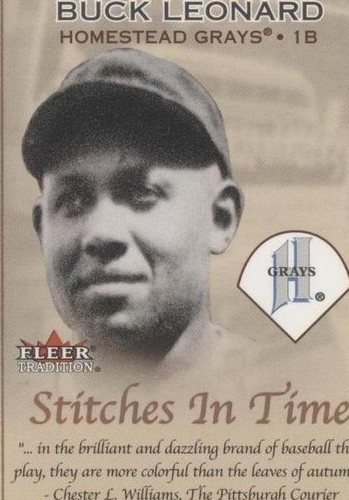 2001 Fleer Tradition - Buck Leonard #12 ST