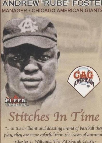 2001 Fleer Tradition - Rube Foster #20 ST