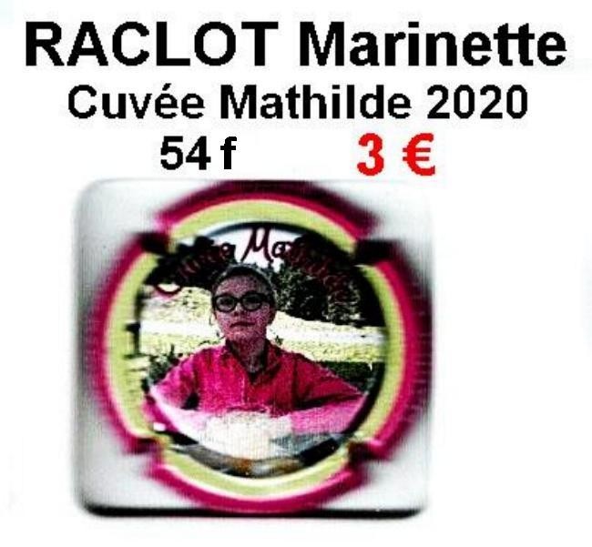 Capsule De Champagne Raclot Marinette  CuvÃ©E Mathilde 2020 54 F