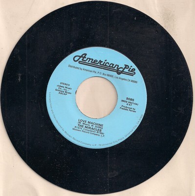 The Miracles / The Miracles - Love Machine / The Love I Saw In You Was Just A Mi