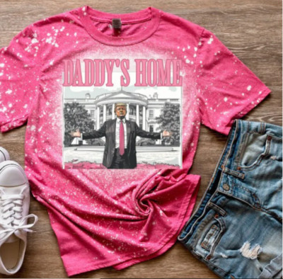 Daddy's Home Daddy Trump Heather Heliconia Bleach Tee Bleached Shirt SMALL-3X