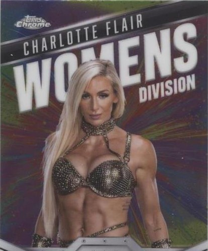 2025 Topps Chrome WWE - Charlotte #WD-CHA