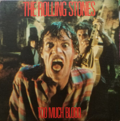The Rolling Stones - Too Much Blood 1984 12'', All  0-96902 Near Mint (NM or M-)