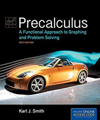 Precalculus: a Functional Approach to Graphing and Problem Solvin