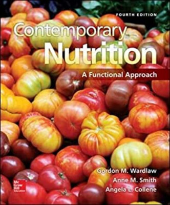 Contemporary Nutrition: a Functional Approach Paperback
