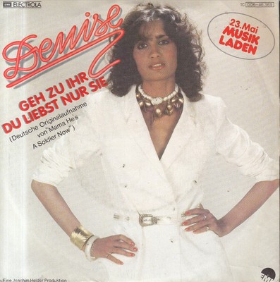 Denise  / Geh Zu Ihr Du Liebst Nur Sie / Vinyl / Schlagersingles 70s/80s / EMI