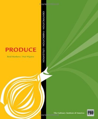 Kitchen Pro Series : Guide to Produce Identification, Fabrication