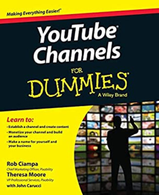 YouTube Channels for Dummies Paperback Rob, Moore, Theresa Ciampa