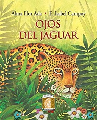 Ojos del Jaguar Paperback Alma Flor Ada