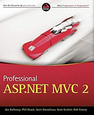 Professional ASP. NET MVC 2 Paperback