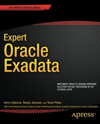 Expert Oracle Exadata Tanel, Osborne, Kerry, Johnson, Randy, Põde
