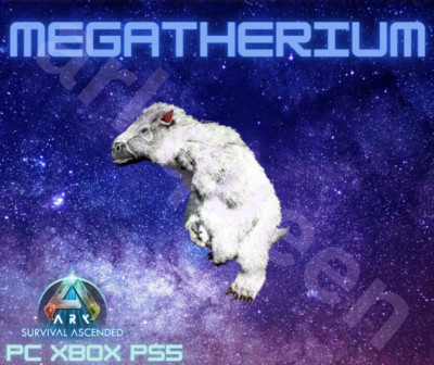 Ark Survival Ascended PvE   Megatherium 876.1% dmg - 100% Imprint