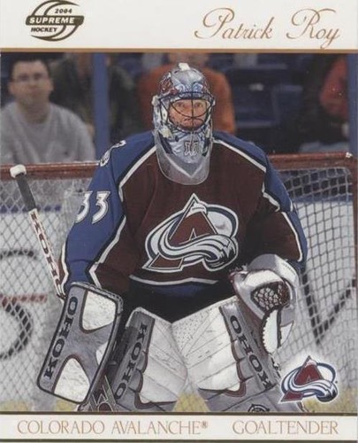 2003-04 Pacific Supreme - Patrick Roy #24