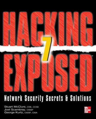 Hacking Exposed 7 : Network Security Secrets and Solutions Paperb