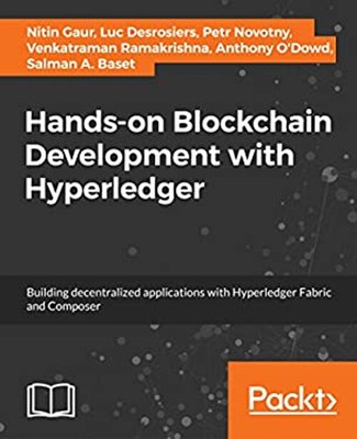 Hands-On Blockchain with Hyperledger : Building Decentralized App