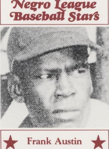 1986 Fritsch Negro League Baseball Stars - Frank Austin #74