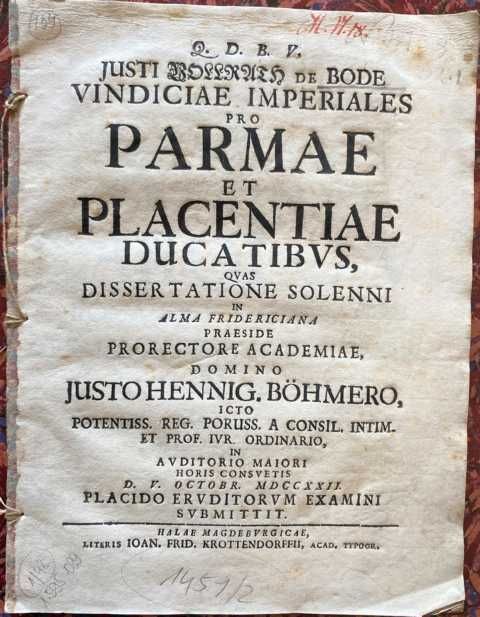 Vindiciae Imperiales Pro Parmae Et Placentiae Dvcatibvs, Qvas Dissertatione Ivri
