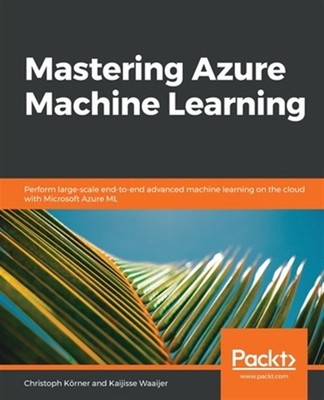 Mastering Azure Machine Learning, Like New Used, Free P&P in the UK