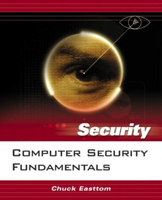 Computer Security Fundamentals Paperback William, II, Easttom, Ch
