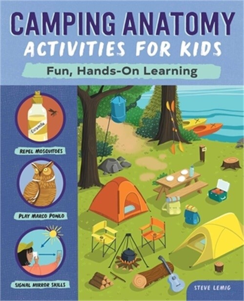 Camping Anatomy Activities for Kids: Fun, Hands-On Learning (Paperback or