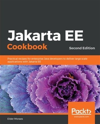 Jakarta EE Cookbook, Second Edition, Like New Used, Free shipping in the US
