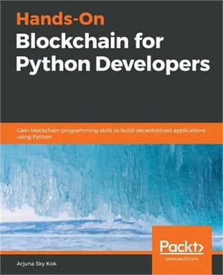 Hands-On Blockchain for Python Developers (Paperback or Softback)