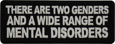 There are two genders a wide range of Mental Disorders Patch- 4x1.5 inch - P7752
