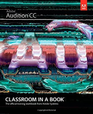 Adobe Audition CC Paperback Adobe Creative Team