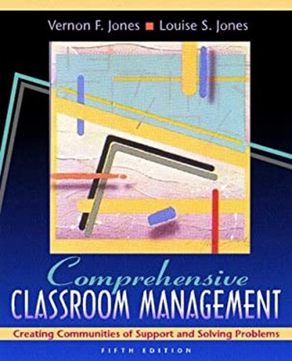 Comprehensive Classroom Management : Creating Communities of Supp