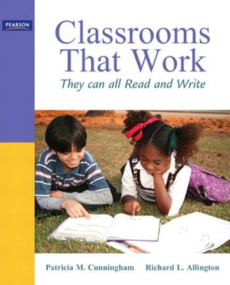 Classrooms That Work : They Can All Read and Write Paperback