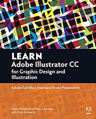 Learn Adobe Illustrator CC for Graphic Design and Illustration :