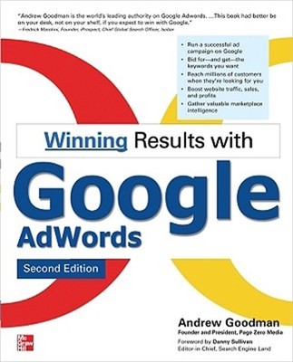 Winning Results with Google Adwords, Second Edition (Paperback or Softback)