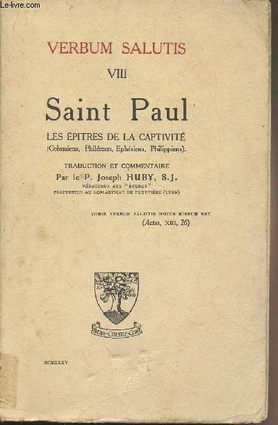 Les EpÃ®Tres De La CaptivitÃ© (Colossiens, PhilÃ©Mon, EphÃ©Siens, Phi