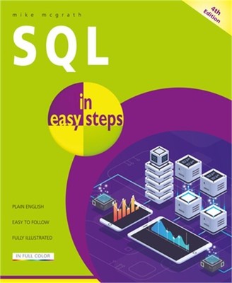 SQL in Easy Steps (Paperback or Softback)