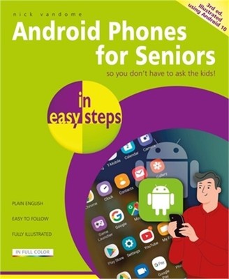 Android Phones for Seniors in Easy Steps (Paperback or Softback)