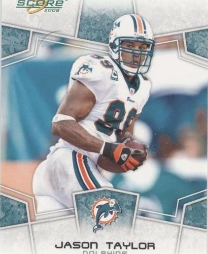 2008 Score Jason Taylor #167