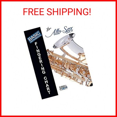 Basic Fingering Chart For Alto Saxophone Perfect Paperback   August 30, 2011