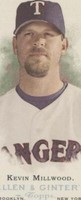 2006 Topps Allen & Ginter's - Kevin Millwood #178