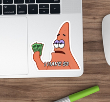 Spongebob Patrick Star I have $3 Funny Vinyl Decal Sticker ...