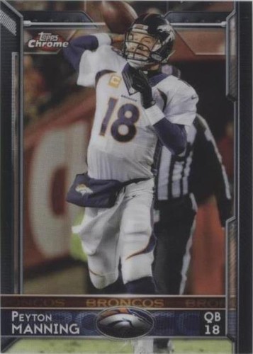 2015 Topps Chrome Mini Peyton Manning #100