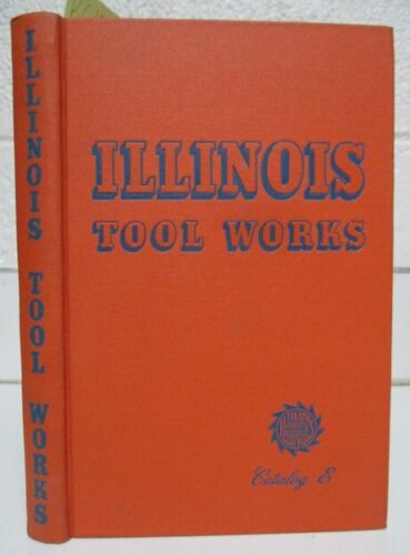 11944 Antique Engineering; Illinois Tool Works Catalog E  WWII era