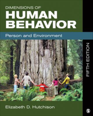 Dimensions of Human Behavior : Person and Environment Elizabeth D