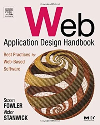 Web Application Design Handbook : Best Practices for Web-Based So