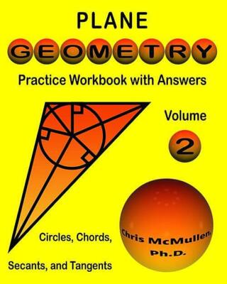 PLANE GEOMETRY VOL 2_BRAND-NEW 2021 SOFTCOVER_CHRIS MCMULLEN_MATHEMATICS_GEOMETR
