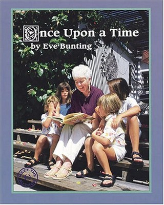 Once upon a Time Hardcover Eve Bunting