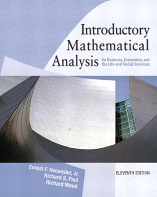 Introductory Mathematical Analysis for Business, Economics and th